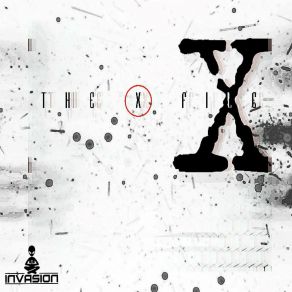 Download track X-Files (Original Mix) The Invasion