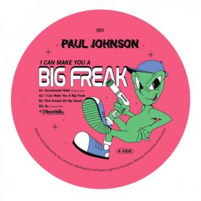 Download track I Can Make You A Big Freak Paul Johnson