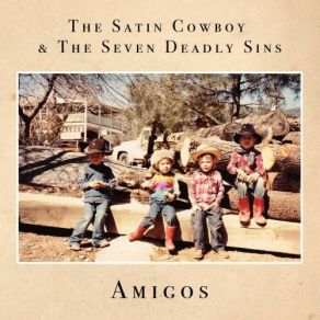 Download track I'm Coming Through Seven Deadly Sins, The Satin Cowboy