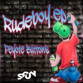 Download track Rudeboy PEYOTE BUTTONS