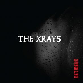 Download track These Lies The Xray5