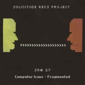 Download track Fragmented SOLICITUDE Recs ProjectLuis Baumann