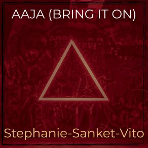 Download track Aaja- Bring It On (Remix) Stephanie-Sanket-VitoMarc Johnson