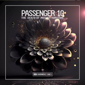 Download track The Death Of Michael Corleone (Extended Mix) Passenger 10