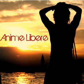 Download track Anime Libere Randagio