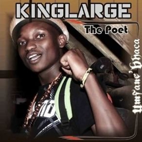 Download track Isizwe Kinglarge The Poet