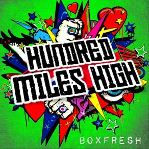 Download track Wild & Wonderful Hundred Miles High