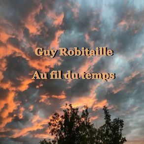 Download track Ta Mémoire Vivante Guy Robitaille