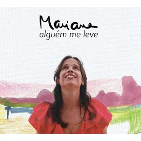 Download track Alguém Me Leve Mariana Guimarães