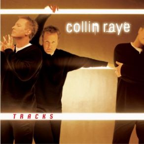 Download track I Want To Be There Collin Raye