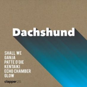 Download track Ganja (Original Mix) Dachshund