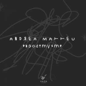 Download track Neodimyum (Original Mix) Andrea Matteu