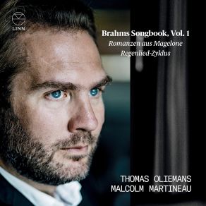Download track Romanzen Aus L. Tieck's Magelone, Op. 33: No. 3, Sind Es Schmerzen, Sind Es Freuden Malcolm Martineau, Thomas Oliemans