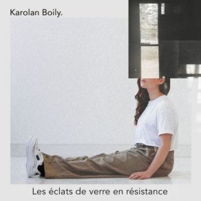 Download track Les Amants Pyromanes Karolan Boily