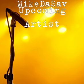 Download track Get It MikeDaSav