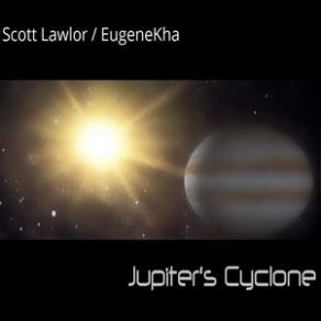 Download track Jupiter Light EugeneKha, Scott Lawlor