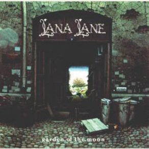 Download track Garden Of The Moon Lana Lane