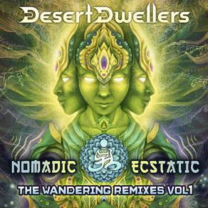 Download track Wandering Sadhu (Drumspyder Remix) Desert Dwellers