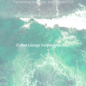 Download track Exquisite Ambience For Traveling Coffee Lounge Instrumental Jazz