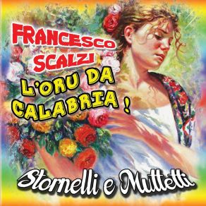 Download track Tri Rosi Francesco Scalzi