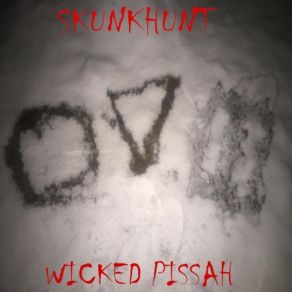 Download track Hit That Pipe / Tom Gets Raped By A Jib / Angel Dust Skunkhunt