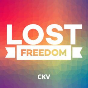 Download track Lost Freedom Ckv