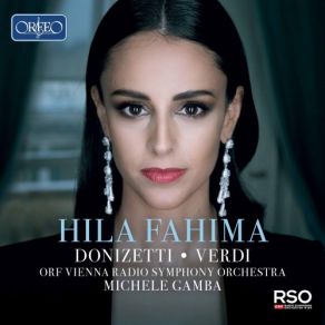 Download track Donizetti: Don Pasquale, A. 64: Quel Guardo Il Cavaliere Michele Gamba, ORF Vienna Radio Symphony Orchestra, Hila Fahima