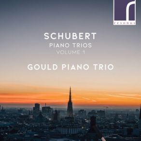 Download track Piano Trio No. 1 In B-Flat Major, Op. 99, D898: II. Andante Un Poco Mosso Gould Trio