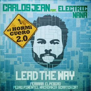 Download track Lead The Way El Hormiguero RMX Carlos Jean