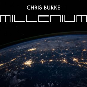 Download track Millenium (Radio Edit) Chris Burke