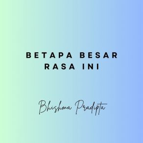 Download track Kau Datang Menerangi Jiwaku Bhishma Pradipta