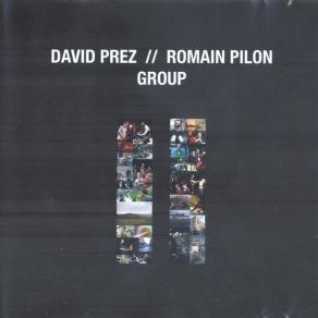 Download track One For Paul Romain Pilon, David Prez