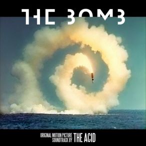 Download track The Bomb (Theme I) Acid