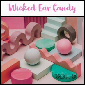 Download track Miles To Monaco Wicked Ear Candy