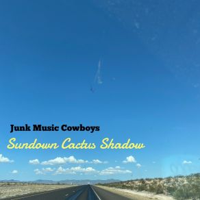 Download track That Old Girl Junk Music Cowboys