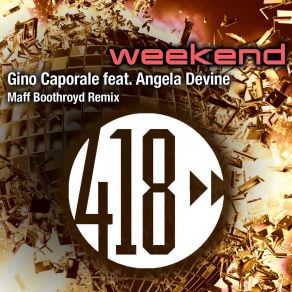 Download track Weekend (Maff Boothroyd Extended Mix) Angela Devine