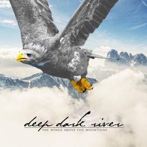 Download track The Winged Ones Deep Dark River