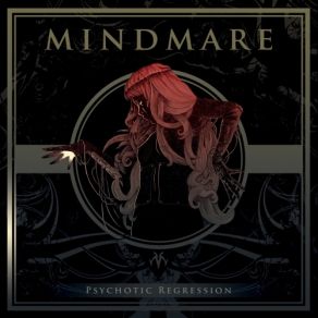 Download track Psychotic Regression Mindmare