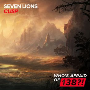 Download track Cusp (Original Mix) Seven Lions