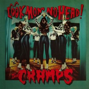 Download track Dames, Booze, Chains, And Boots The Cramps