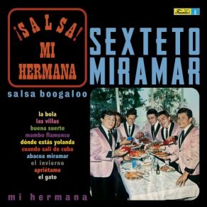 Download track Mi Hermana Sexteto Miramar