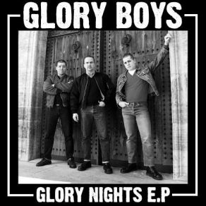 Download track Glory Nights Glory Boys