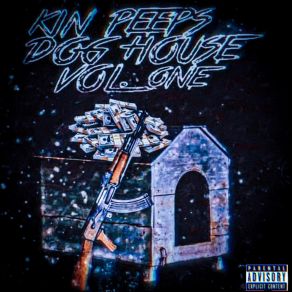 Download track Dog House Kinpeeps Kolossal Kin