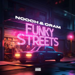 Download track Funky Streets Oram