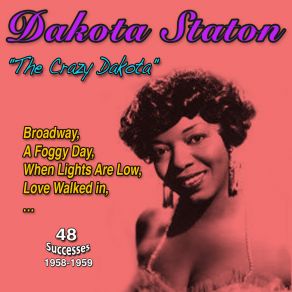 Download track What Do You Know About Love Dakota Staton