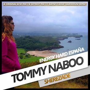 Download track Sherezade (Original Acid Mix) Tommy Naboo