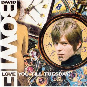 Download track Love You Till Tuesday David Bowie