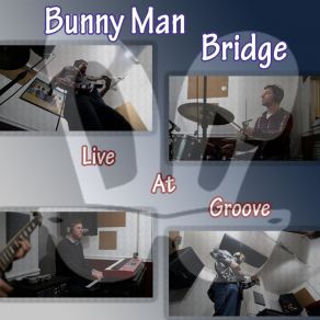 Download track Legos For Giants (Live) Bunny Man Bridge