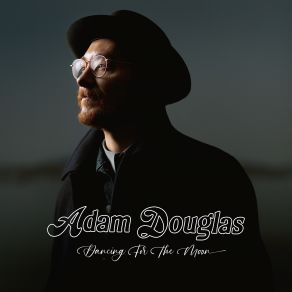 Download track Closer To You Adam Douglas