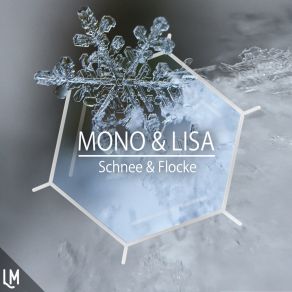 Download track Schnee Mono Lisa